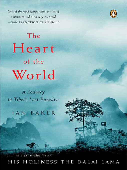 Title details for The Heart of the World by Ian Baker - Available